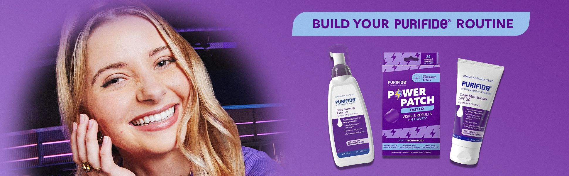 Head to acnecide.co.uk/purifide to build your routine today